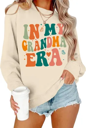 Grandma Sweatshirts Women In My Grandma Era Long Sleeve Gift for Grandma Shirt Graphic Tees Pullover Tops